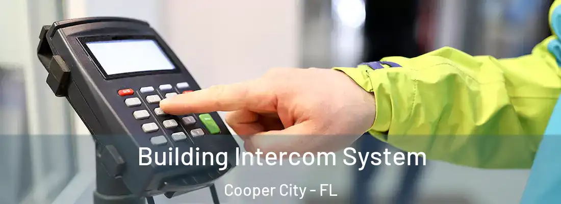  Building Intercom System Cooper City - FL