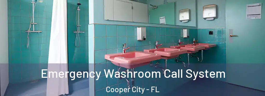  Emergency Washroom Call System Cooper City - FL