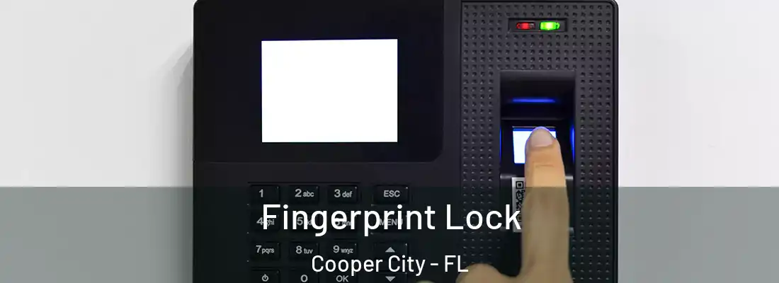  Fingerprint Lock Cooper City - FL