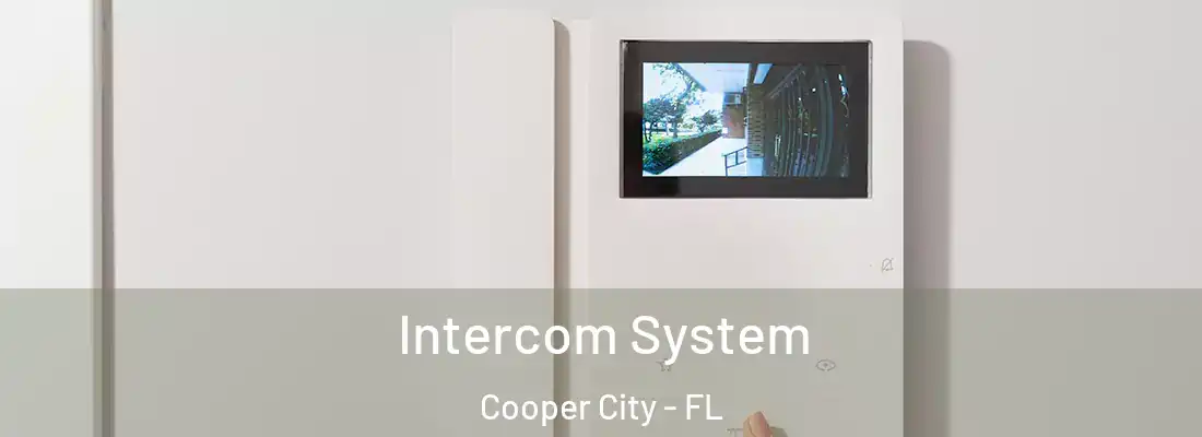 Intercom System Cooper City - FL