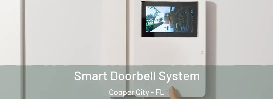  Smart Doorbell System Cooper City - FL